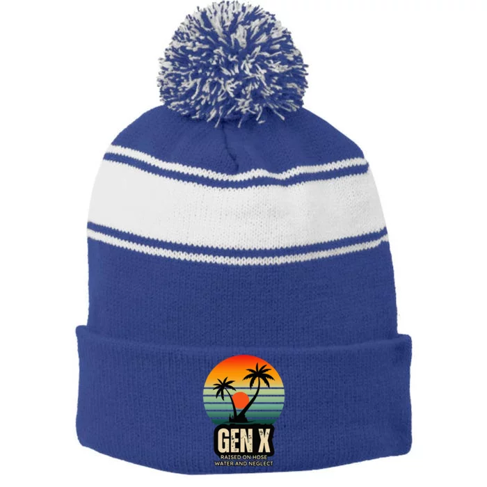 Genx Raised On Hose Water And Neglect Stripe Pom Pom Beanie