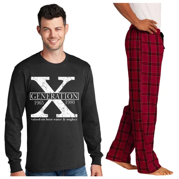 Genx Raised On Hose Water And Neglect Humor Long Sleeve Pajama Set