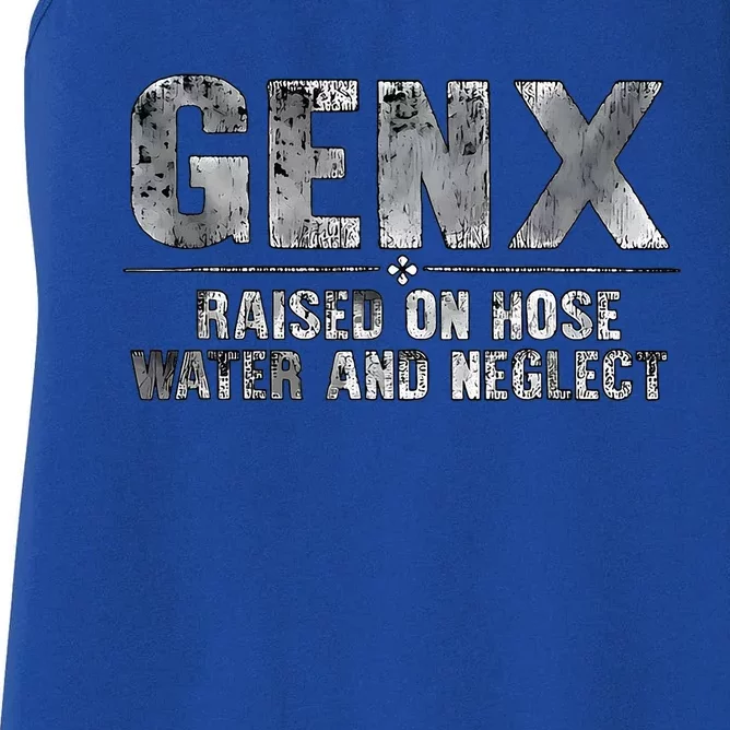 genx raised on hose water and neglect Women's Racerback Tank