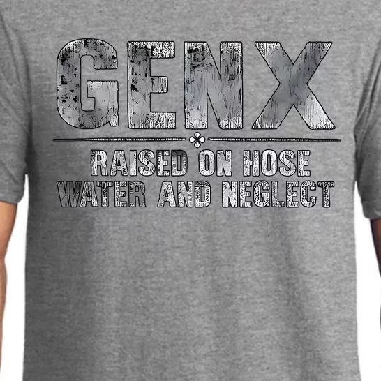 Genx Raised On Hose Water And Neglect Pajama Set