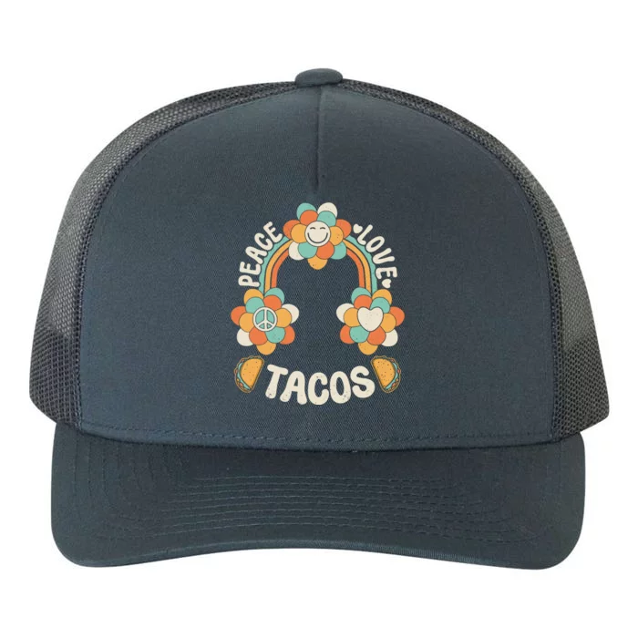 Groovy Rainbow Outfit Mexican Food Lover Peace Love Tacos Yupoong Adult 5-Panel Trucker Hat