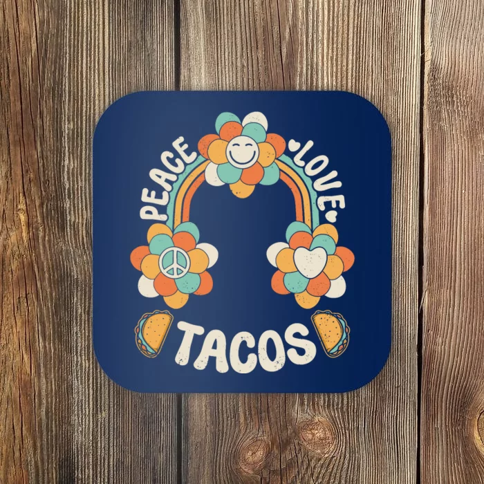 Groovy Rainbow Outfit Mexican Food Lover Peace Love Tacos Coaster