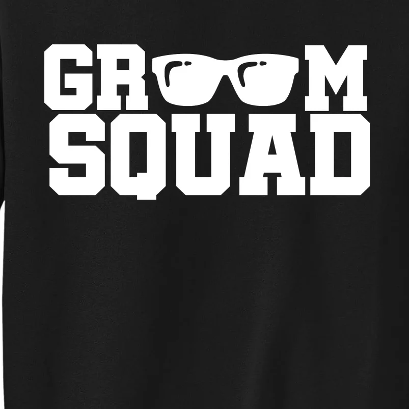 Groom Squad Tall Sweatshirt