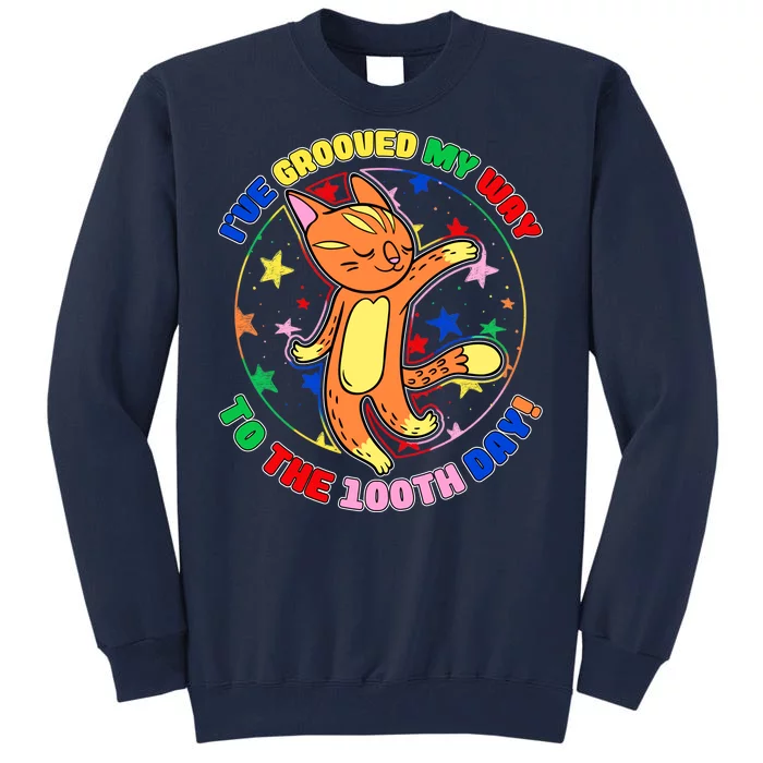 Groovy Cat 100th Day of School Tall Sweatshirt