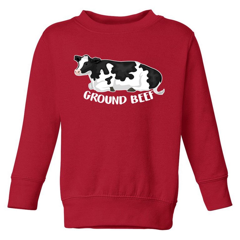 Ground Beef Funny Cow Toddler Sweatshirt