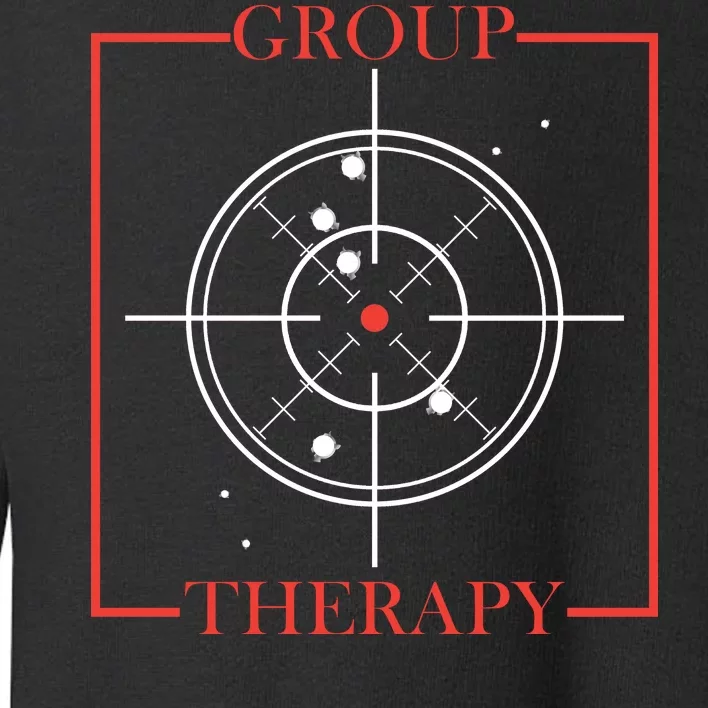 Group Therapy Toddler Sweatshirt