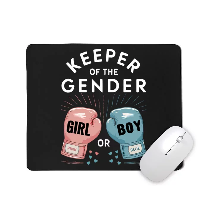 Gender Reveal Party Keeper Of Gender Boxing Mousepad