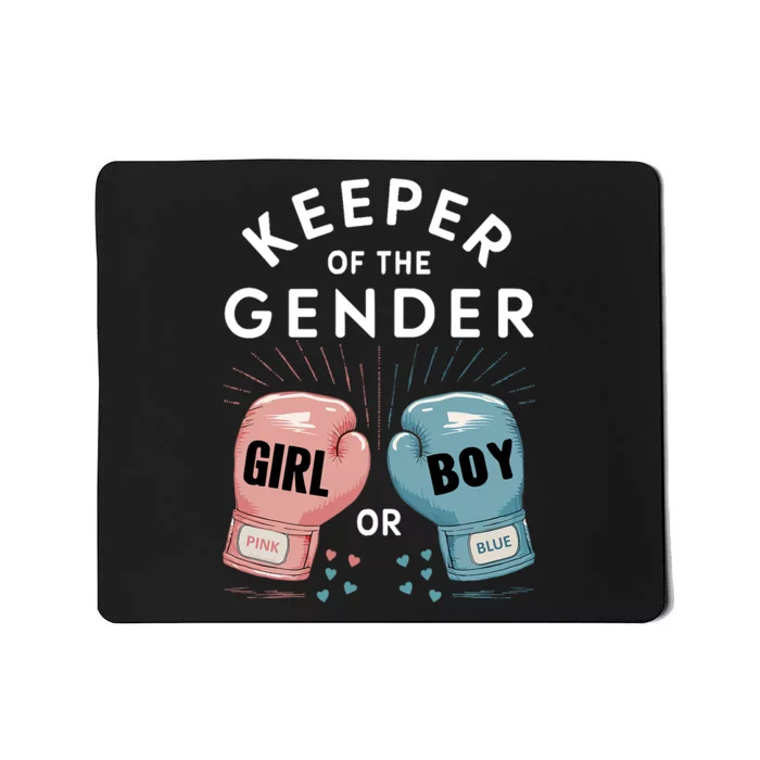 Gender Reveal Party Keeper Of Gender Boxing Mousepad