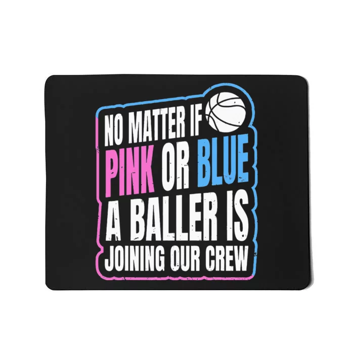 Gender Reveal Party Quote For A Basketball Player Mousepad