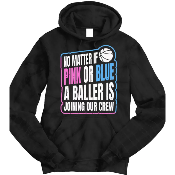 Gender Reveal Party Quote For A Basketball Player Tie Dye Hoodie