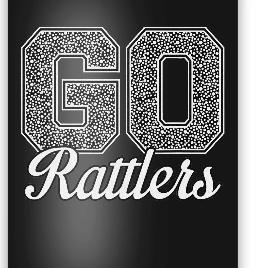 Go Rattlers Pride Rio Grande City Poster