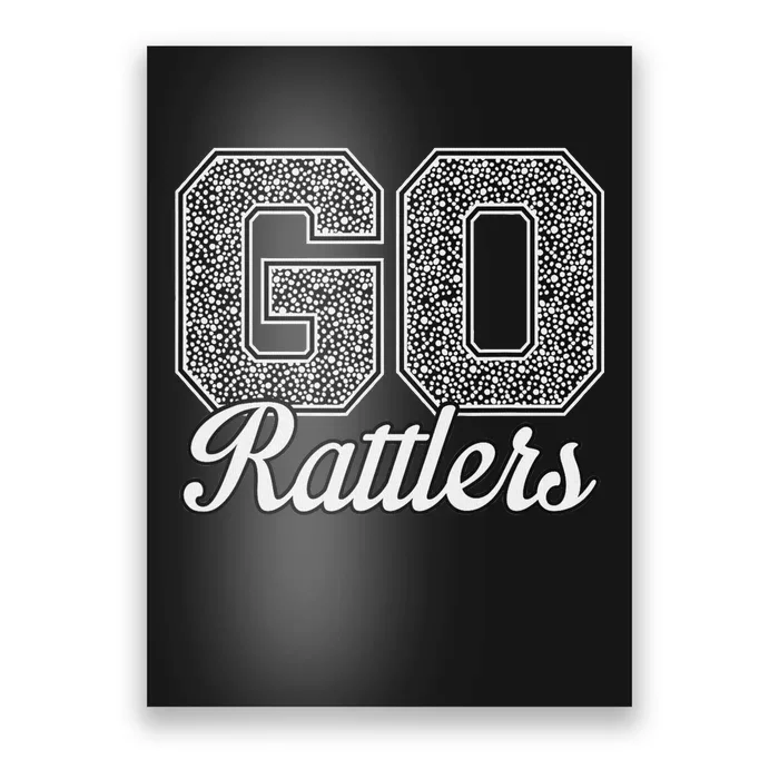 Go Rattlers Pride Rio Grande City Poster