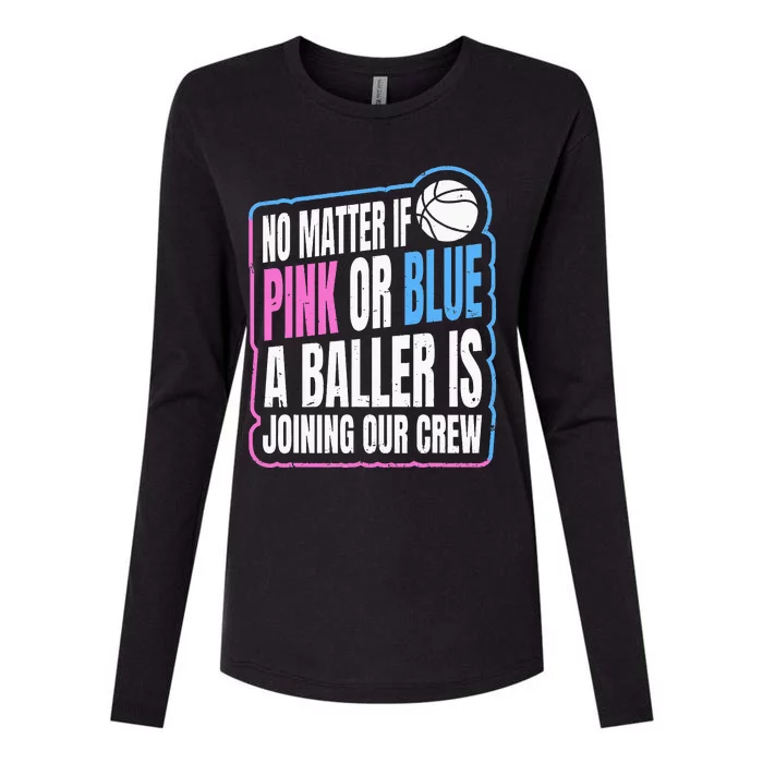 Gender Reveal Party Quote For A Basketball Player Womens Cotton Relaxed Long Sleeve T-Shirt