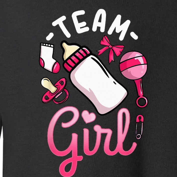 Gender Reveal Party Team Girl Toddler Sweatshirt