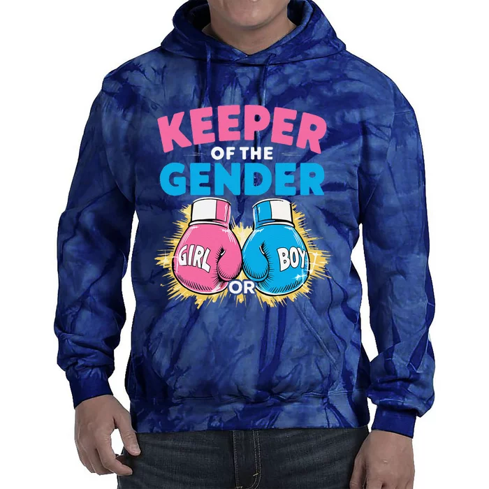 Gender Reveal Party Boxing Gloves Keeper Of Gender Tie Dye Hoodie