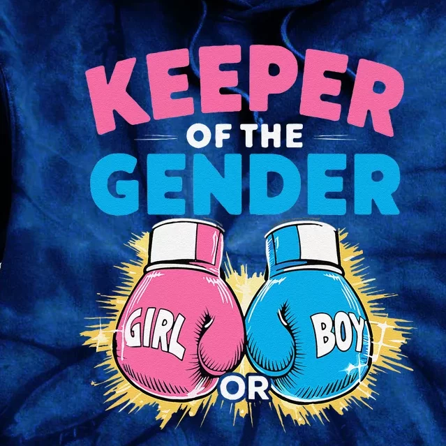 Gender Reveal Party Boxing Gloves Keeper Of Gender Tie Dye Hoodie