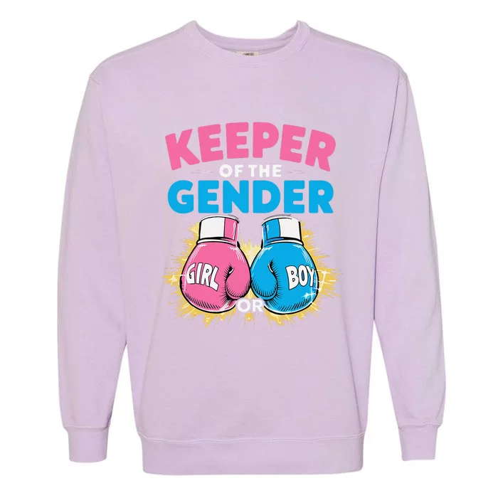 Gender Reveal Party Boxing Gloves Keeper Of Gender Garment-Dyed Sweatshirt