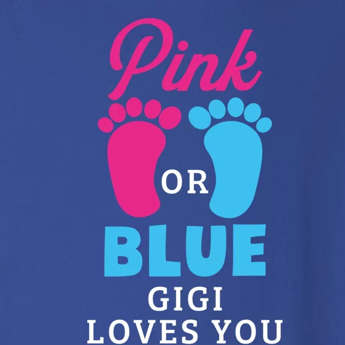 Gender Reveal Pink Or Blue Gigi Loves You Gift Toddler Long Sleeve Shirt