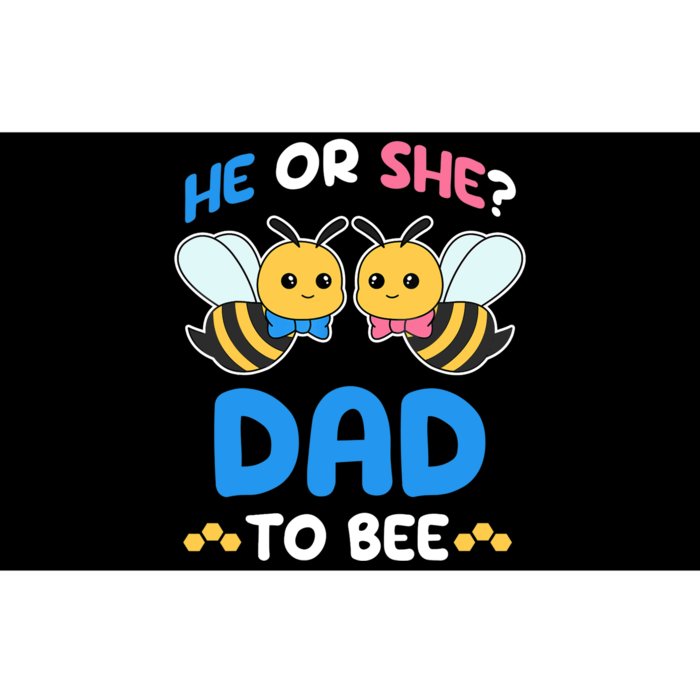 Gender Reveal Party He Or She Dad To Bee Expecting Fathers Bumper Sticker