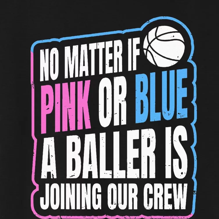 Gender Reveal Party Quote For A Basketball Player Women's Crop Top Tee