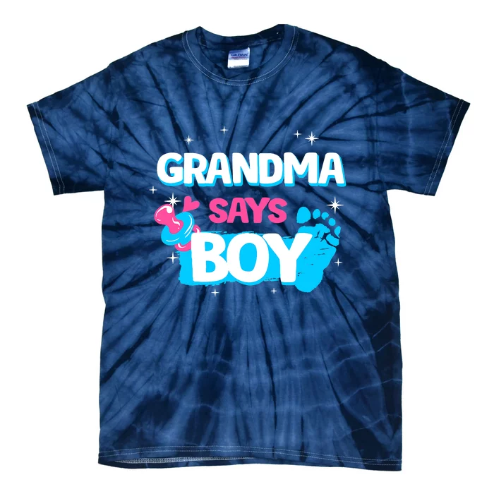 Gender Reveal Party Grandma Says Boy Team Boy Tie-Dye T-Shirt