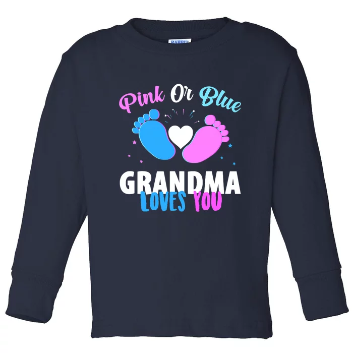 Gender Reveal Party Pink Or Blue Grandma Loves You Toddler Long Sleeve Shirt