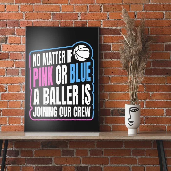 Gender Reveal Party Quote For A Basketball Player Poster