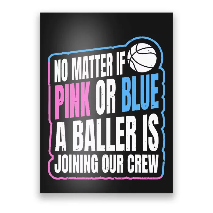 Gender Reveal Party Quote For A Basketball Player Poster