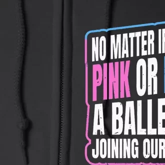 Gender Reveal Party Quote For A Basketball Player Full Zip Hoodie