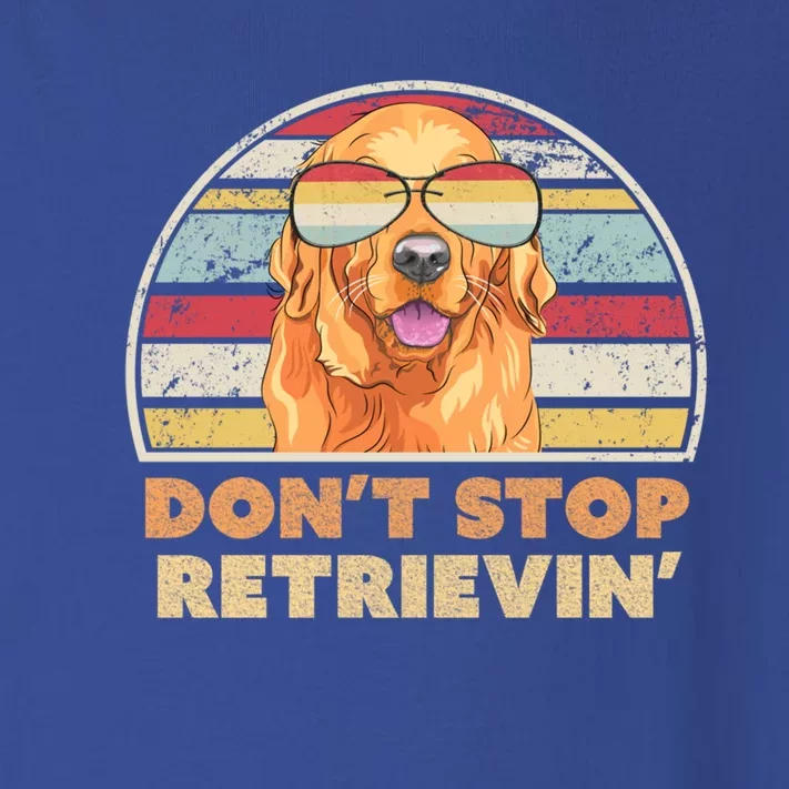 Golden Retriever Retro Dont Stop Retrievin Cool Gift Toddler Long Sleeve Shirt