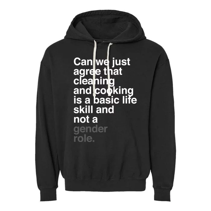 Gender Roles Rights Gift Garment-Dyed Fleece Hoodie