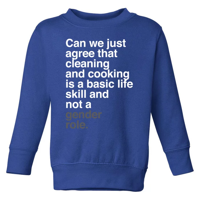 Gender Roles Rights Gift Toddler Sweatshirt