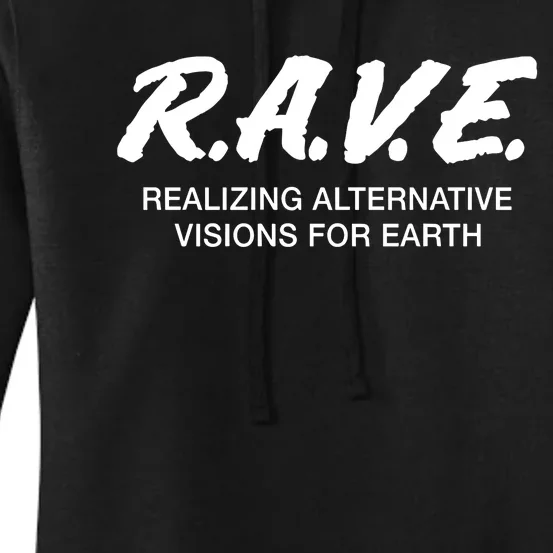 Gjonesbass Rave Realizing Alternative Visions For Earth Women's Pullover Hoodie