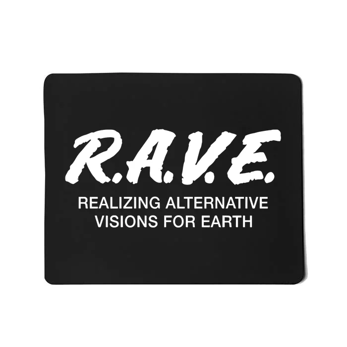 Gjonesbass Rave Realizing Alternative Visions For Earth Mousepad