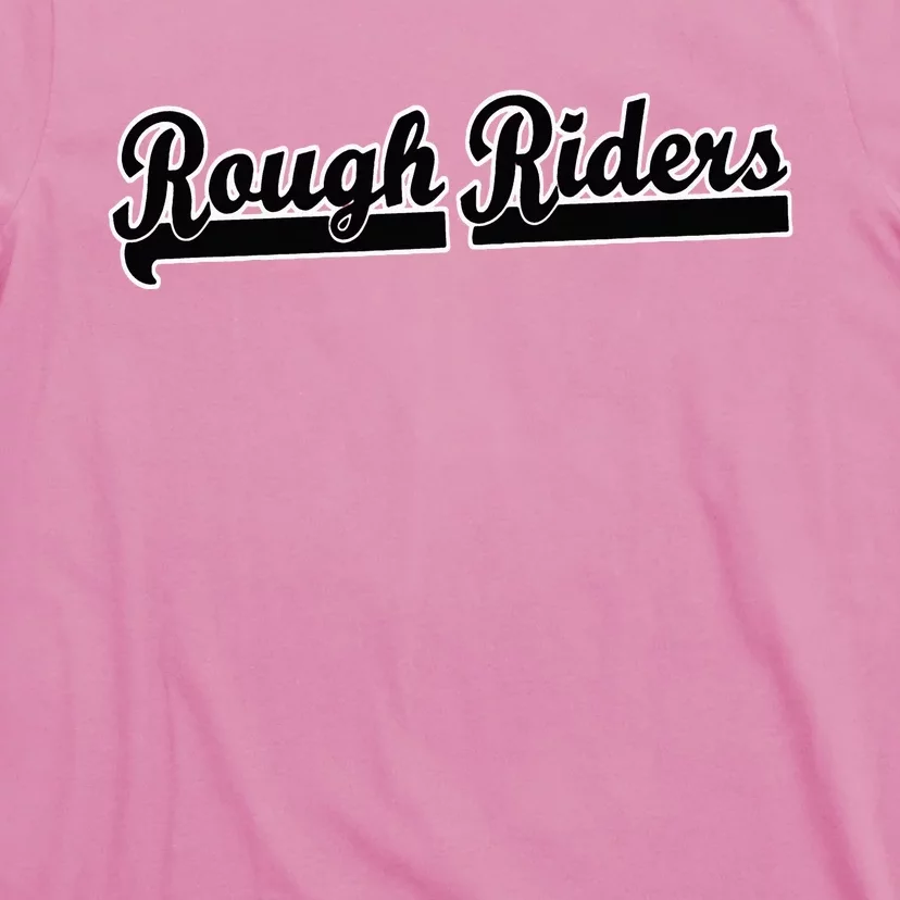 Go Rough Riders Soccer Football Baseball Basketball Tball T-Shirt