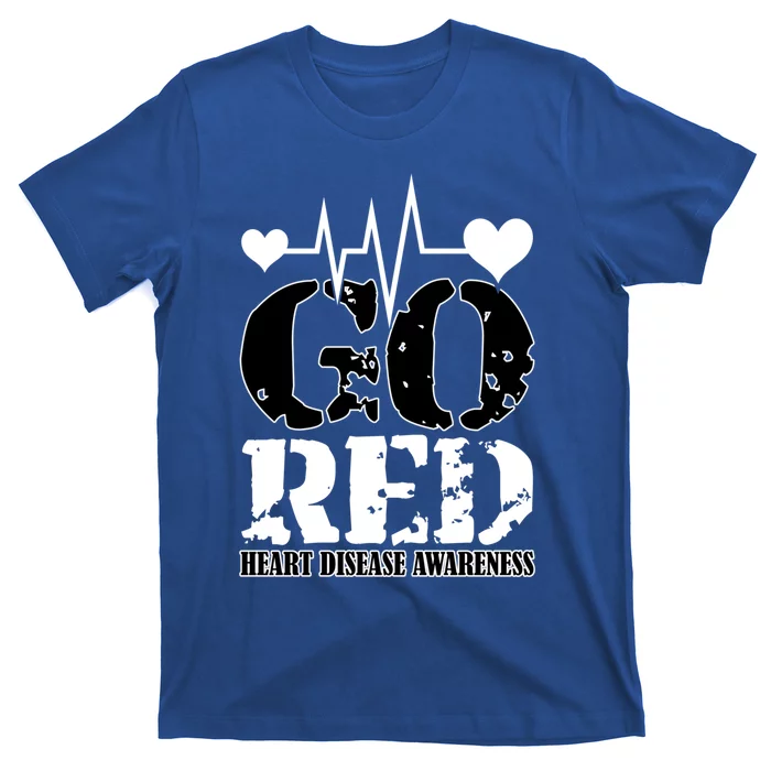 Go Red Saying Heart Disease Awareness Month Funny Gift Wear Red Day Gift T-Shirt