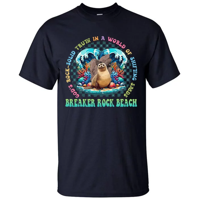 Gods Rock Solid Truth In A World Breaker Rock Beach Vbs 2024 Tall T-Shirt