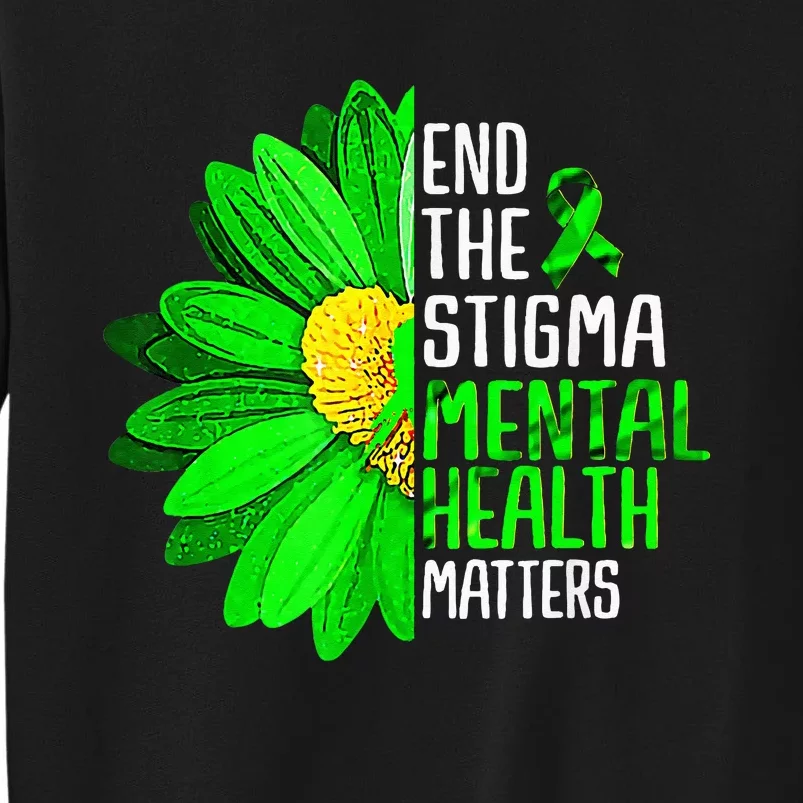 Green Ribbon Sunflower Mental Health Awareness Tall Sweatshirt