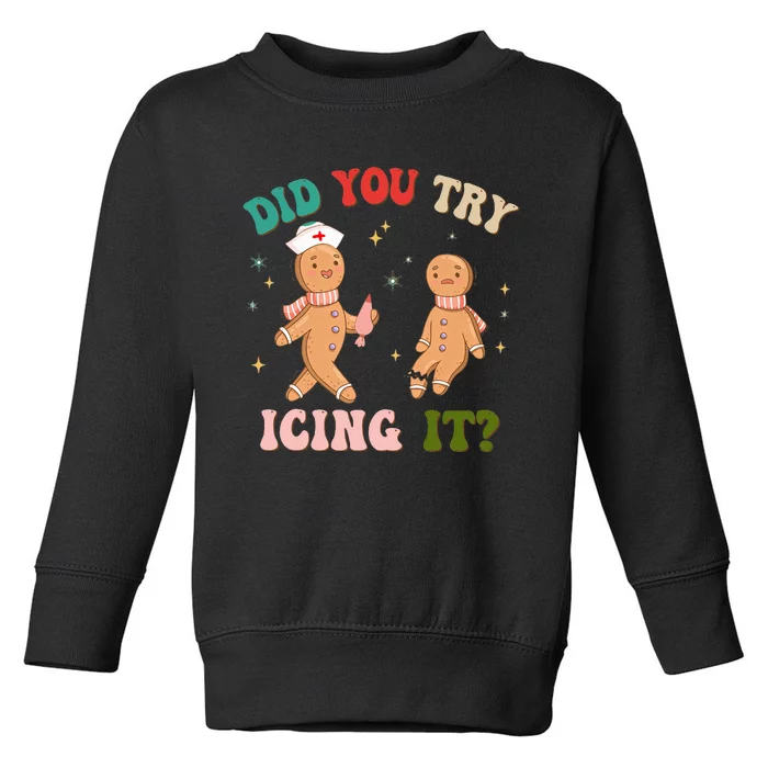 Groovy Retro School Nurse Christmas Did You Try Icing It Toddler Sweatshirt