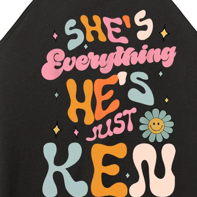 Groovy Retro Shes Everything Hes JustKen Funny Saying Women’s Perfect Tri Rocker Tank