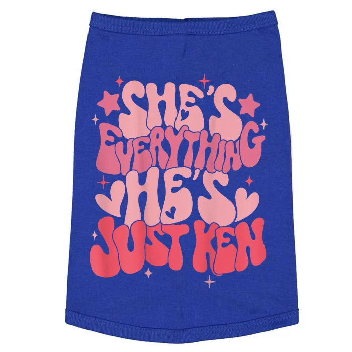 Groovy Retro Shes Everything Hes Just Ken (Word On Back) Doggie Tank