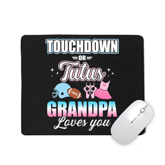 Gender Reveal Touchdowns Tutus Grandpa Matching Baby Party Mousepad