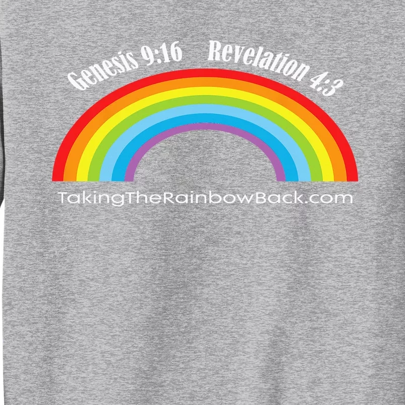 Genesis Revelation Taking The Rainbow Back Tall Sweatshirt