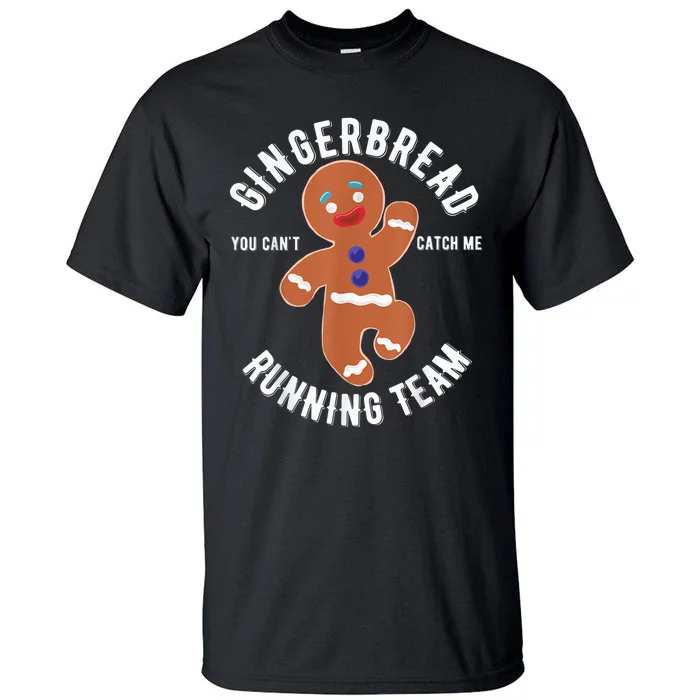 Gingerbread Running Team funny Gingerbread Christmas Tall T-Shirt