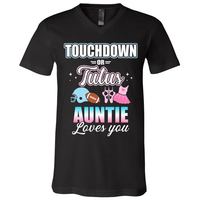 Gender Reveal Touchdowns Or Tutus Auntie Matching Baby Party V-Neck T-Shirt