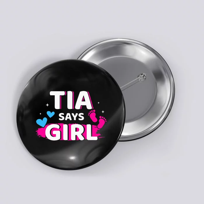 Gender reveal tia says matching family baby party Button