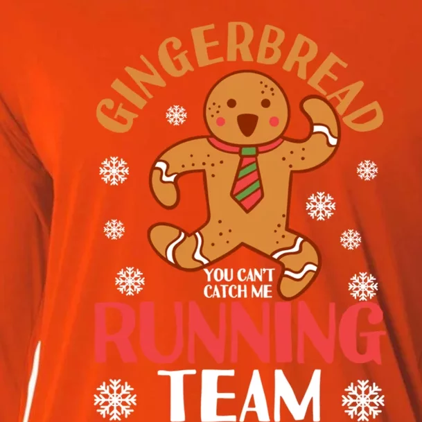 Gingerbread Running Team You CanT Catch Me Christmas Cookie Gift Cooling Performance Long Sleeve Crew