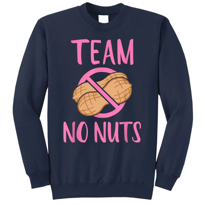 Gender Reveal Team No Nuts Girl Matching Family Baby Party Sweatshirt