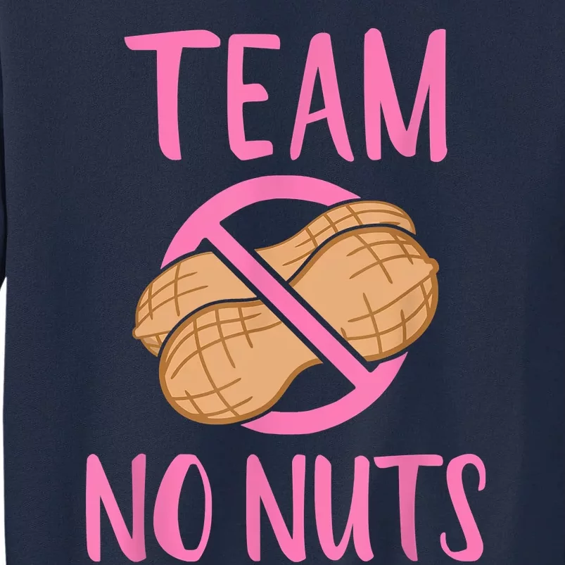 Gender Reveal Team No Nuts Girl Matching Family Baby Party Tall Sweatshirt