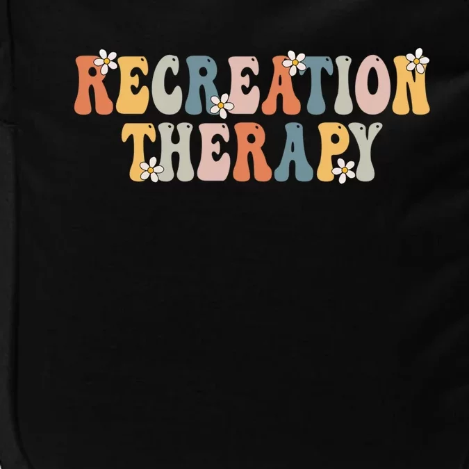 Groovy Recreational Therapy Therapist Rt Month Therapy Meaningful Gift Impact Tech Backpack